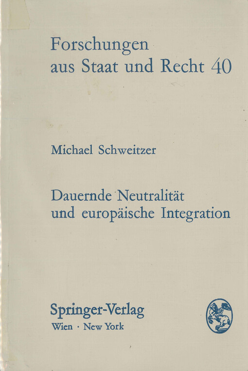 Dauernde Neutralität und europäische Integration