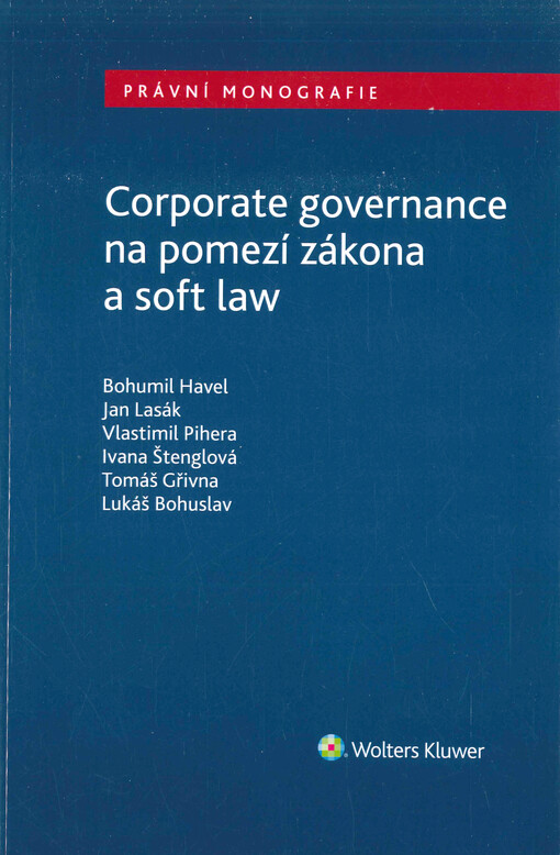 Corporate governance na pomezí zákona a soft law