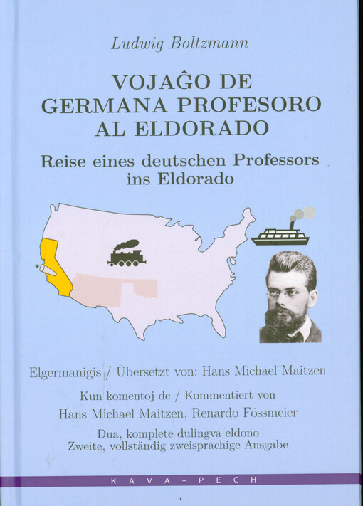 Vojagô de germana profesoro al Eldorado = Reise eines deutschen Professors ins Eldorado
