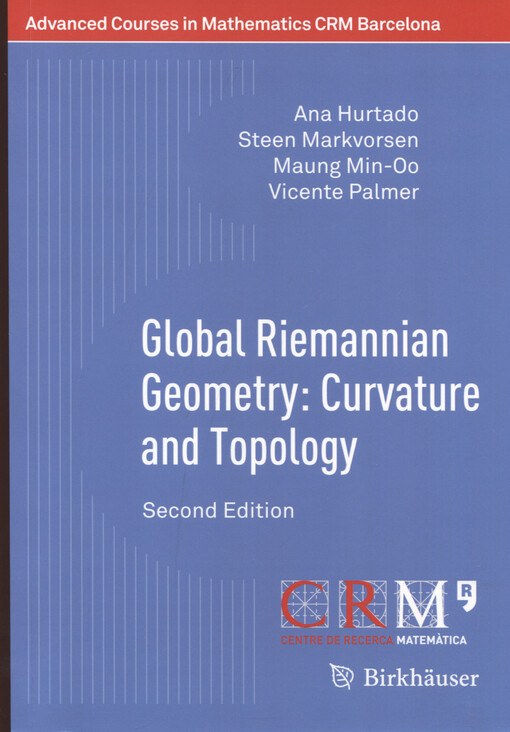 Global Riemannian geometry : curvature and topology