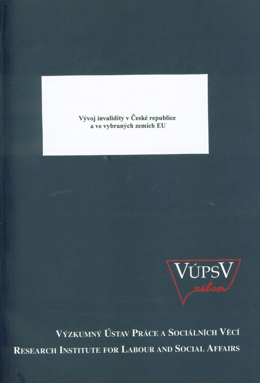 Vývoj invalidity v České republice a ve vybraných zemích EU