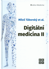 Digitální medicína 2022  (odkaz v elektronickém katalogu)