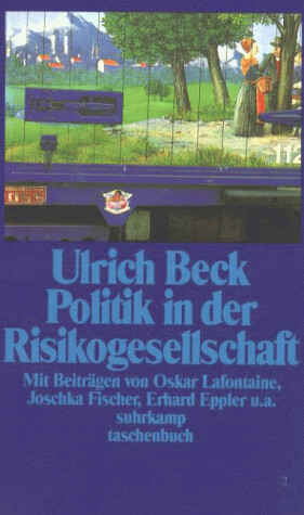 Politik in der Risikogesellschaft. Essays und Analysen.