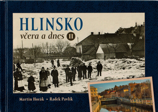 Hlinsko včera a dnes II