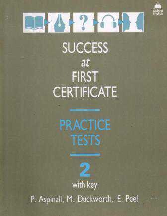 Success at first certificate :practice tests : with key.2