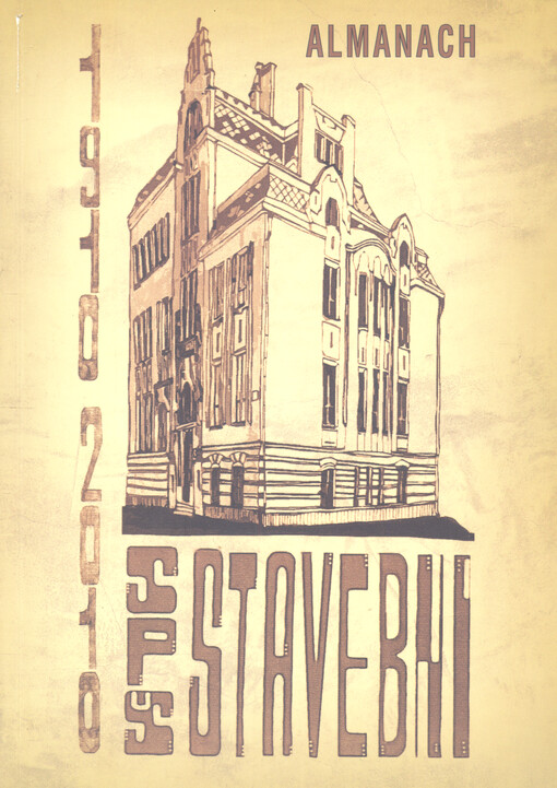 Almanach Střední průmyslové školy stavební v Českých Budějovicích : 1910-2010