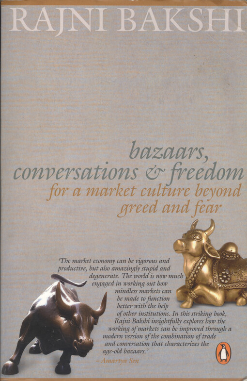 Bazaars, conversations and freedom : for a market culture beyond greed and fear