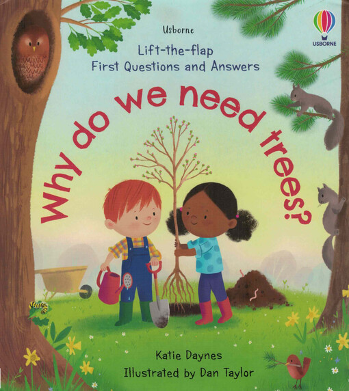 Why do we need trees?