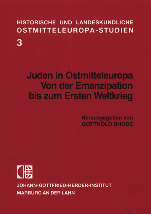 Juden in Ostmitteleuropa : von der Emanzipation bis zum Ersten Weltkrieg