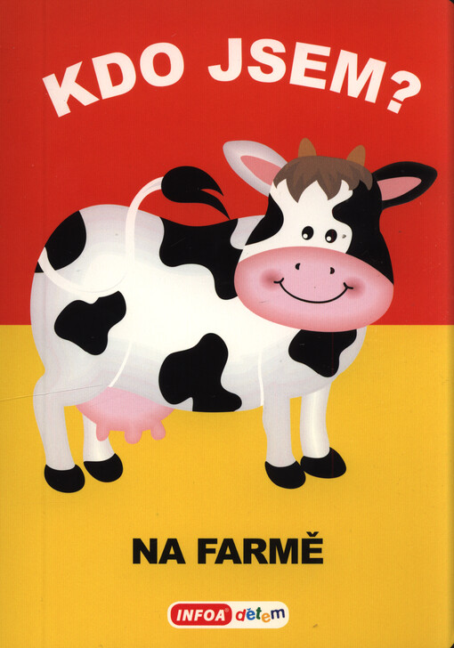 Kdo jsem?. Na farmě