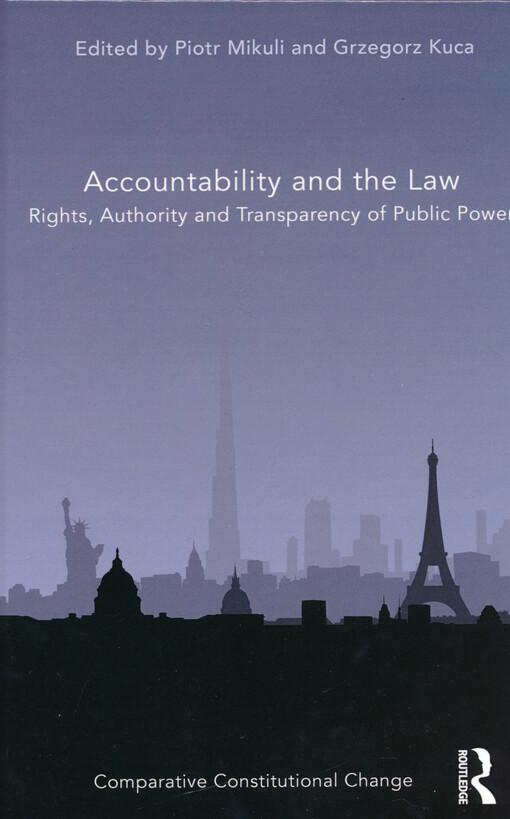 Accountability and the law : rights, authority and transparency of public power