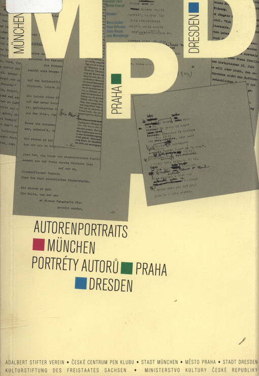 Autorenportraits = Portréty autorů : München - Praha - Dresden : Euro-Regio-Tour 1994