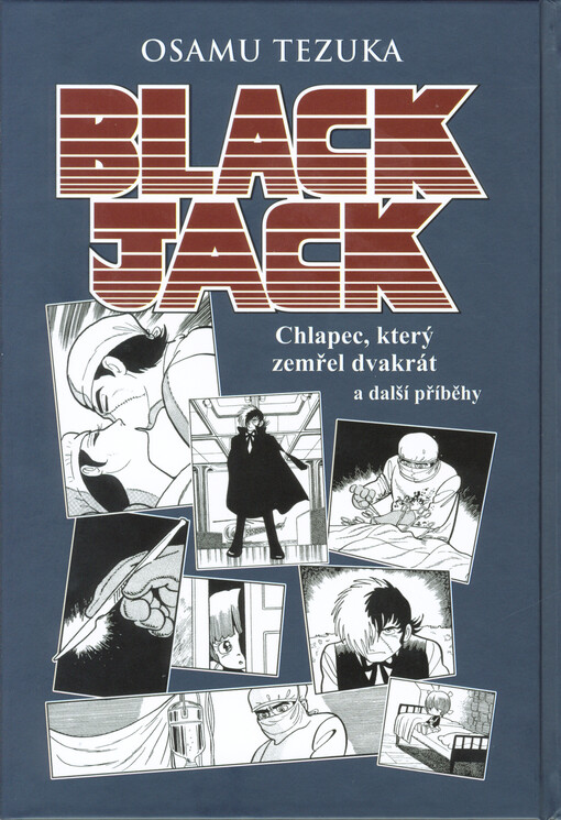 Black Jack : Chlapec, který zemřel dvakrát a další příběhy