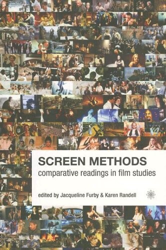 Screen Methods: Comparative Readings in Film Studies
