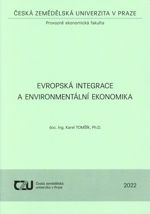 Evropská integrace a environmentální ekonomika