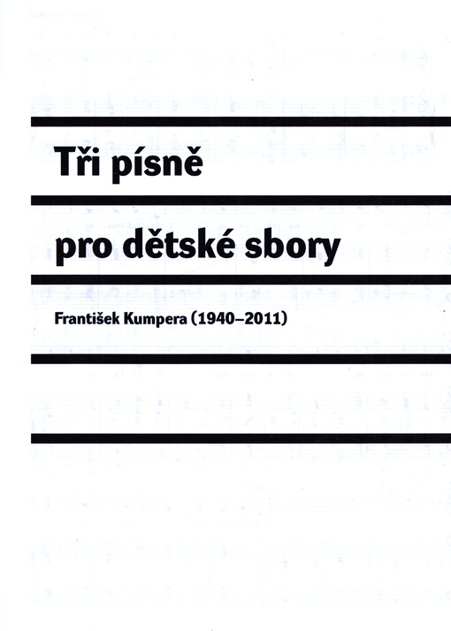 Tři písně pro dětské sbory