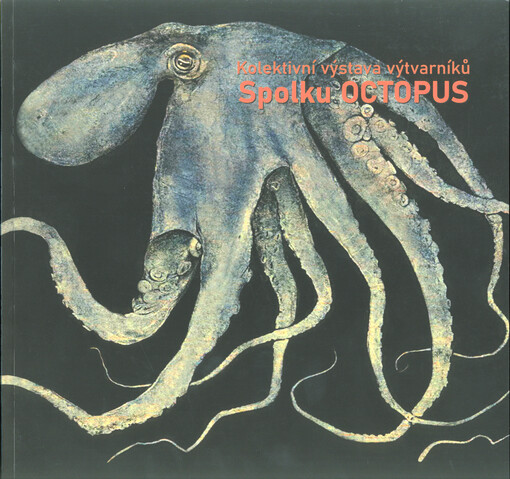 Kolektivní výstava výtvarníků Spolku Octopus výstava 30+1 autorů k 30. výročí založení Galerie Octopus : Markéta de Borggraef, Jakub Čuška, Miroslav Dolák, Martin Gašperák, Zdeněk Habr, Michaela Johnová-Čapková, Roman Karel, Martina Kohoutková, Roman Kubík, Šárka Lupečková, Ladislav Mako, Miloslav Marek (in memoriam), Dagmar Mathonová, Pavel Mereďa, Antonín Mikšík, Petra Niklová, Roman Panáček, Kamila Pánková, Miloslav Požár, Adam Rybka, Veronika Slámová, Vojtěch Sofka, Jarmila Soldánová, Jindřich Štreit, Bohumil Švéda, Luboš Tesař, Kateřina Utěšená, Jakub Vala, Viktor Valášek, Chrudoš Valouše, Marek Zoth