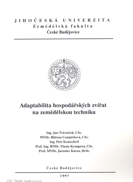 Adaptabilita hospodářských zvířat na zemědělskou techniku