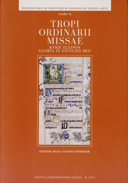 Tropi ordinarii missae : Kyrie eleison, Gloria in excelsis Deo