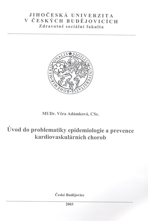 Úvod do problematiky epidemiologie a prevence kardiovaskulárních chorob