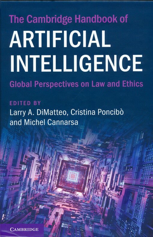 The Cambridge handboook of artificial intelligence : global perspectives on law and ethics