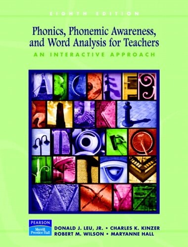 Phonics, Phonemic Awareness, and Word Analysis for Teachers: An Interactive Tutorial (8th Edition)