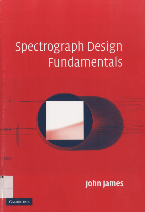 Spectrograph design fundamentals