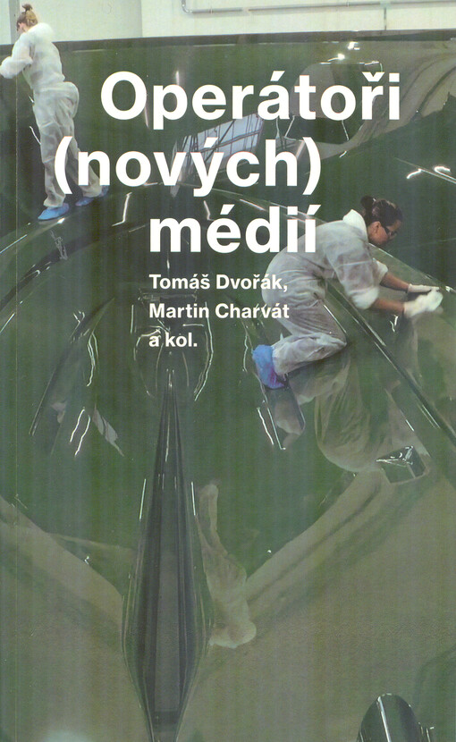 Operátoři (nových) médií