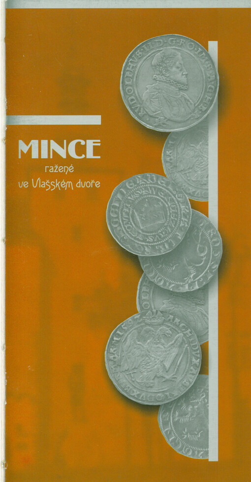 Mince ražené ve Vlašském dvoře