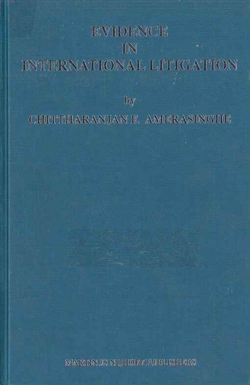 Evidence in international litigation