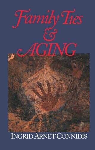 Family Ties and Aging