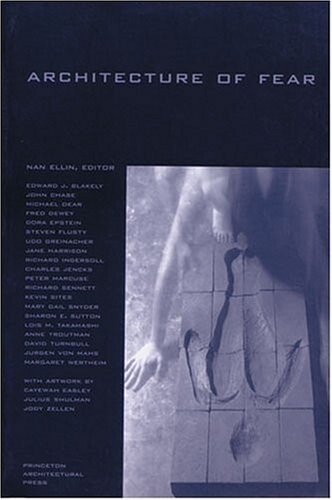 Architecture of Fear