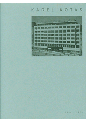 Karel Kotas : 1894-1973  (odkaz v elektronickém katalogu)