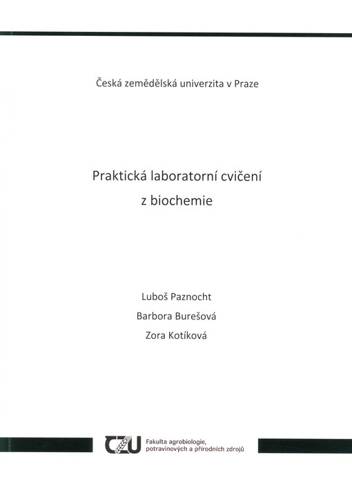 Praktická laboratorní cvičení z biochemie