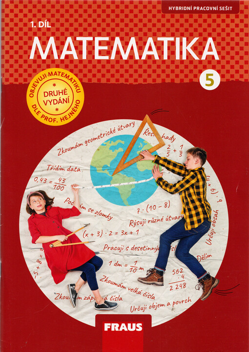 Matematika : hybridní pracovní sešit pro 5. ročník základní školy. 1. díl