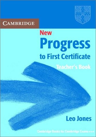 New Progress to First Certificate Teacher's book (Cambridge Books for Cambridge Exams)