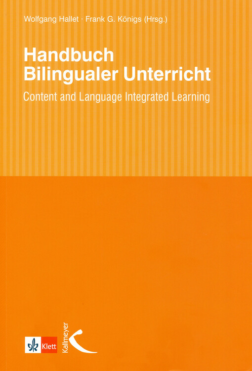 Handbuch bilingualer Unterricht : content and language integrated learning