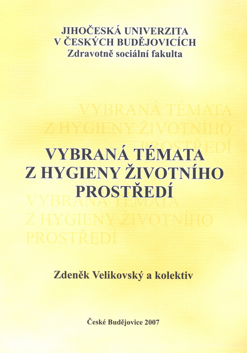 Vybraná témata z hygieny životního prostředí