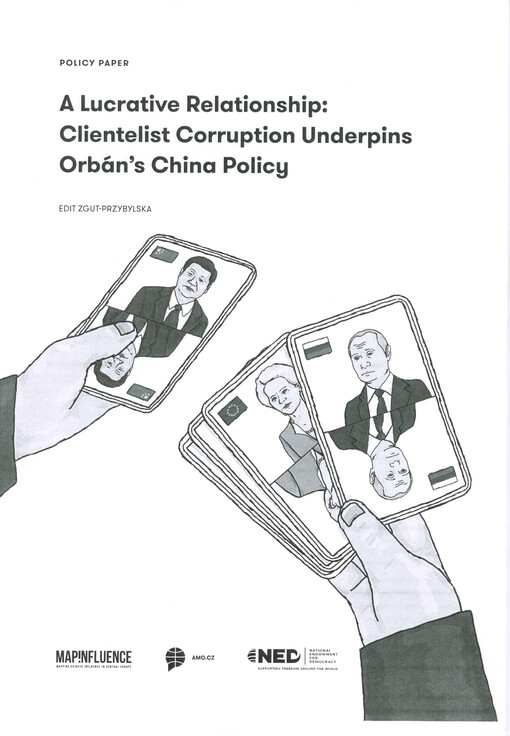 A lucrative relationship: clientelist corruption underpins Orbán´s China policy