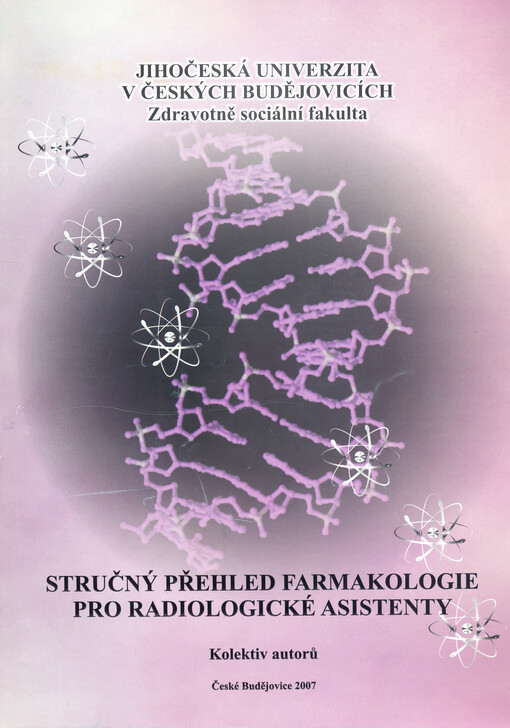 Stručný přehled farmakologie pro radiologické asistenty