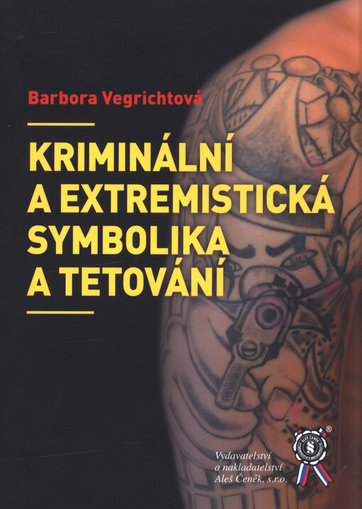 Kriminální a extremistická symbolika a tetování