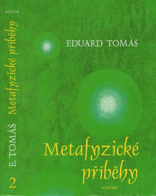 Metafyzické příběhy, 2. díl