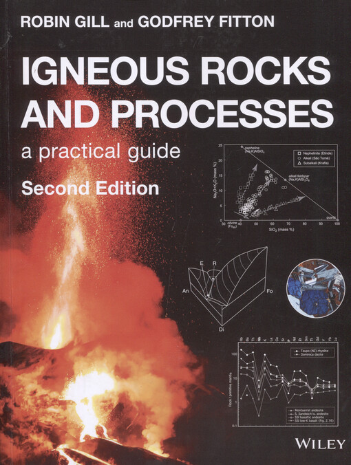 Igneous rocks and processes : a practical guide