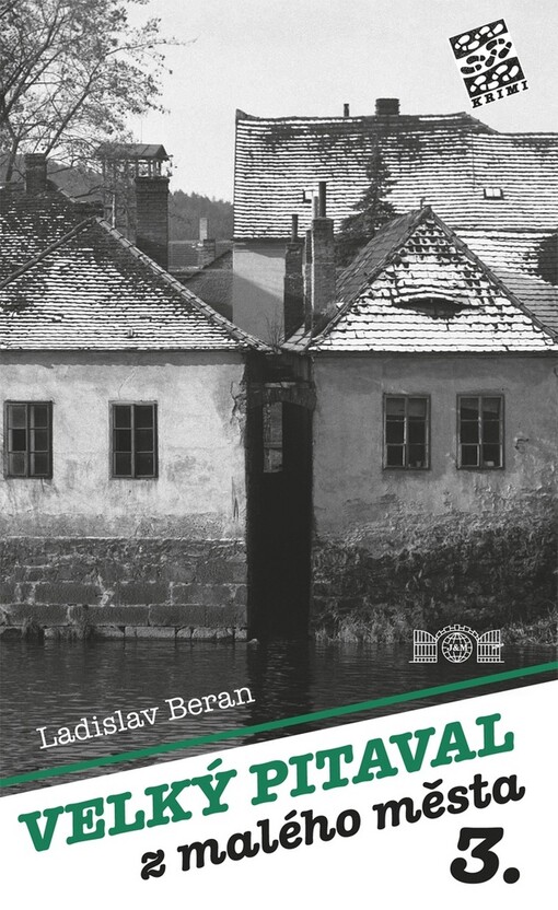 Velký pitaval z malého města. 3., sv. 3