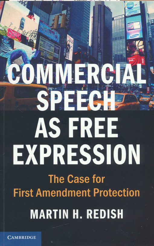 Commercial speech as free expression : the case for first amendment protection