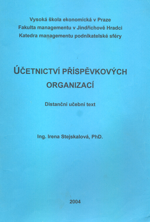 Účetnictví příspěvkových organizací :distanční učební text
