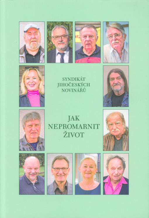 Jak nepromarnit život