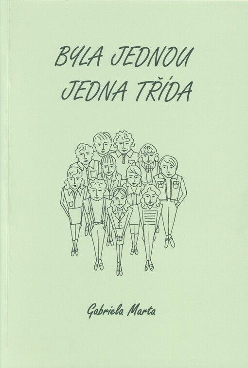 Byla jednou jedna třída