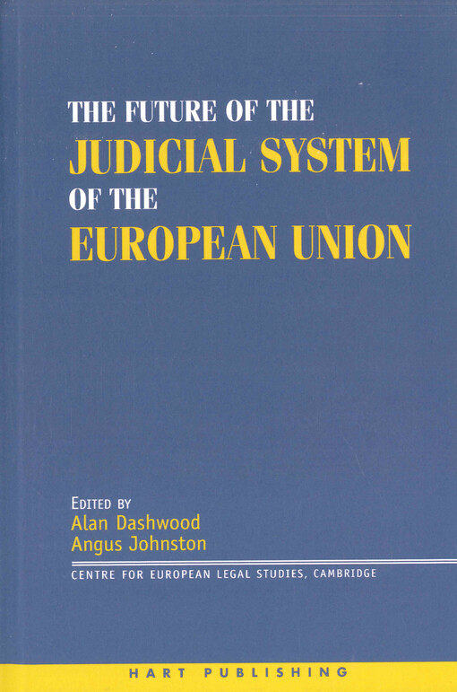 The future of the judicial system of the European Union