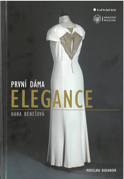 První dáma elegance Hana Benešová